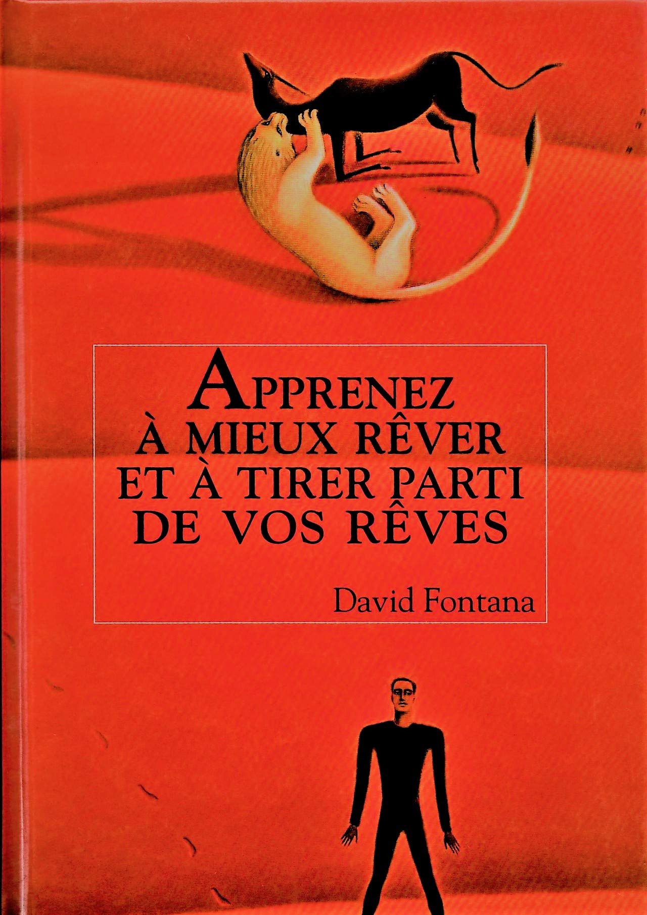 Apprenez à mieux rêver et à tirer parti de vos rêves Books