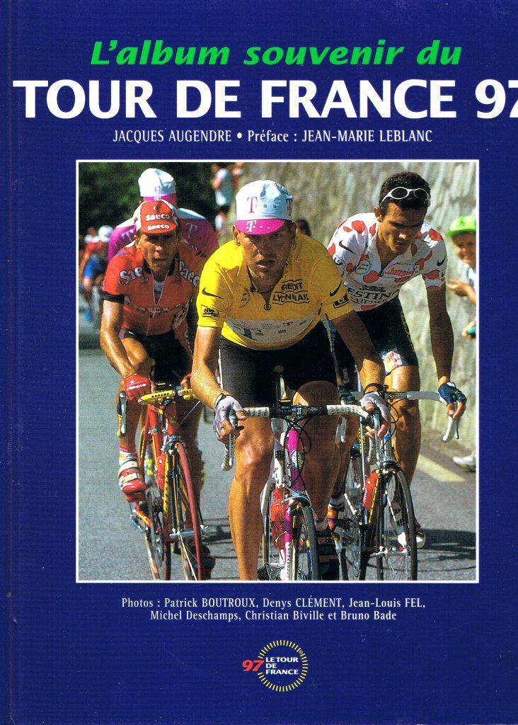 L'album souvenir du TOUR DE FRANCE 97 book