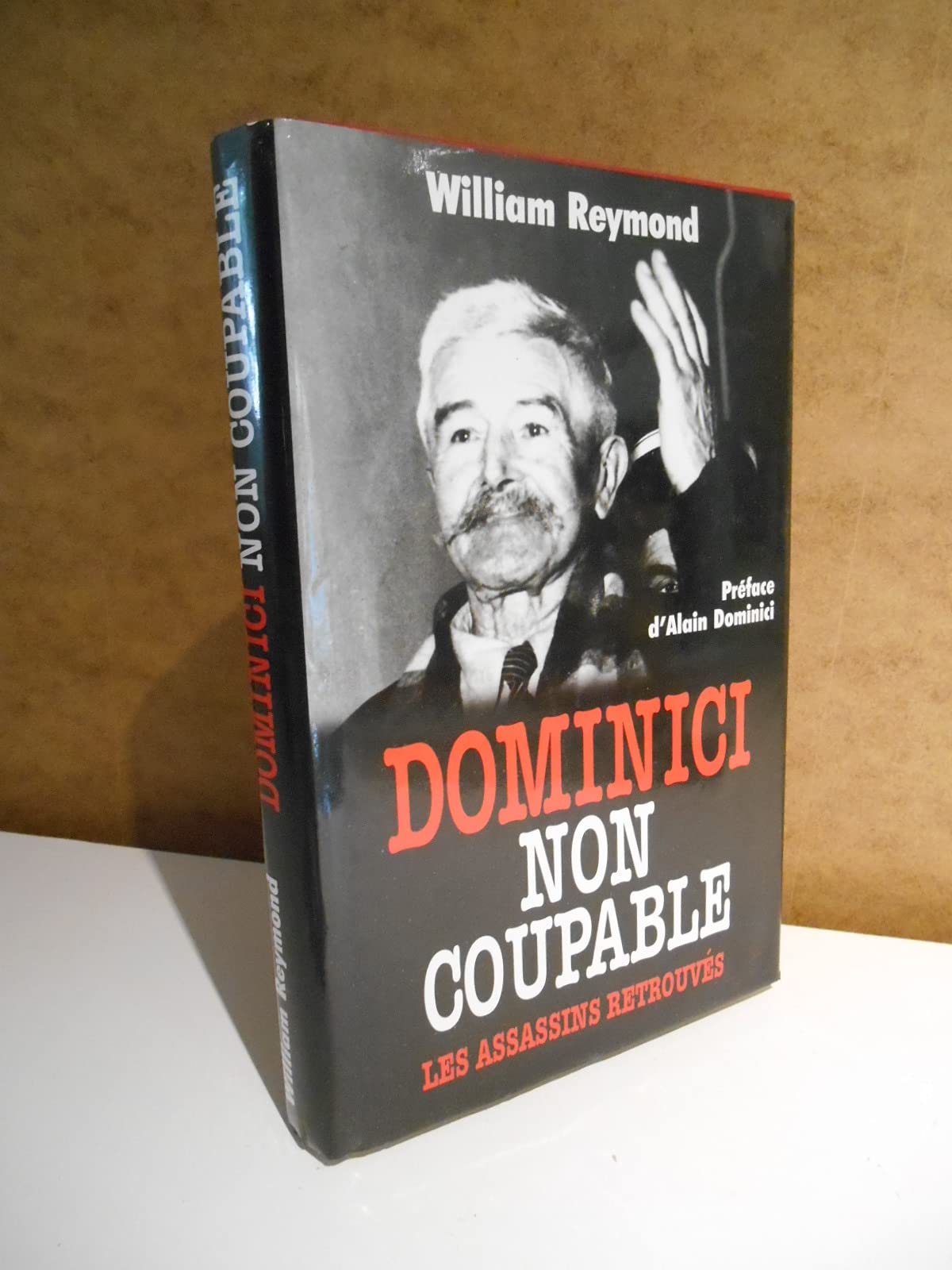 Dominici non coupable : Les assassins retrouvés Books