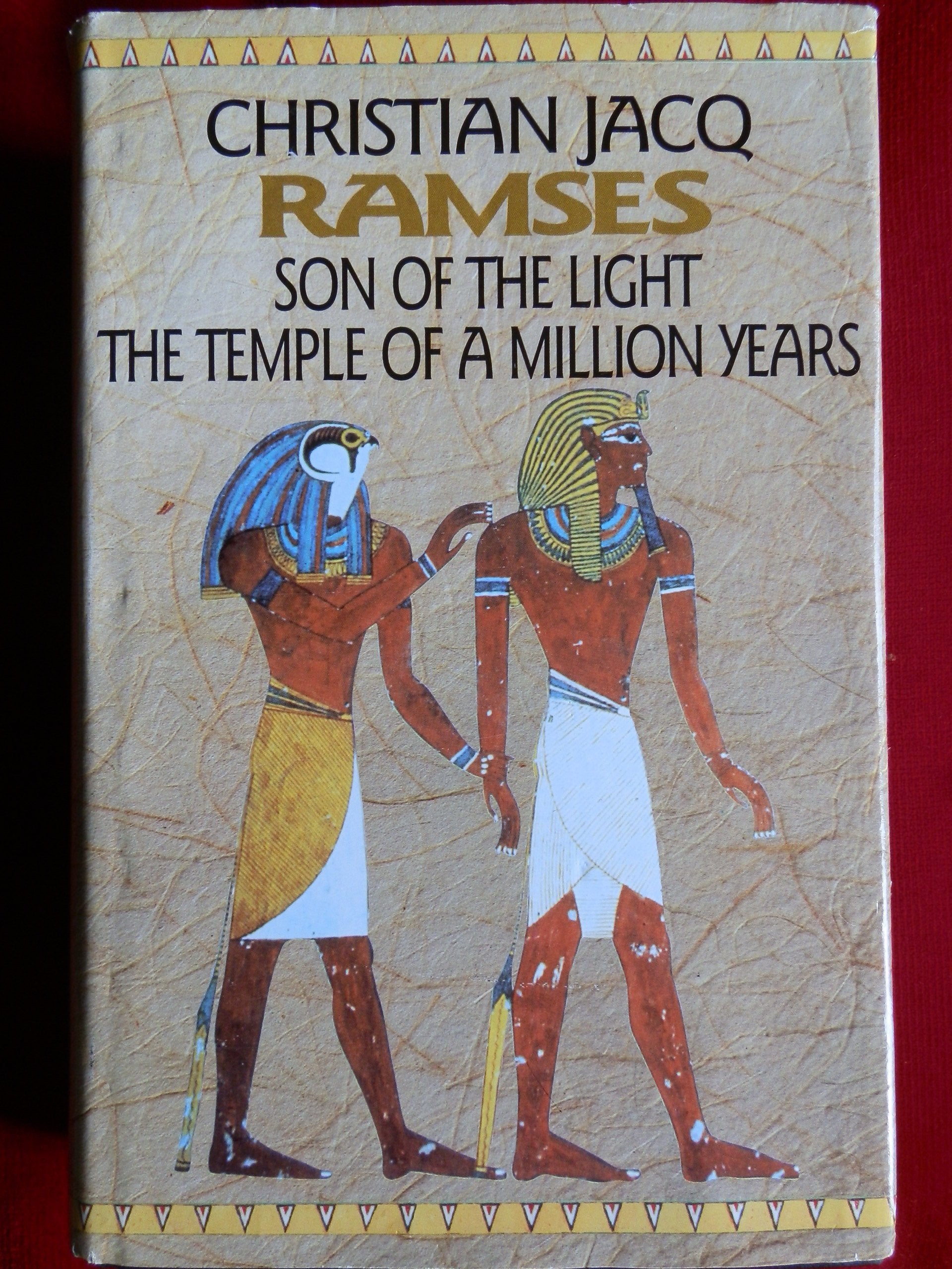 Ramses. The Son Of The Light. The Temple Of A Million Years Books