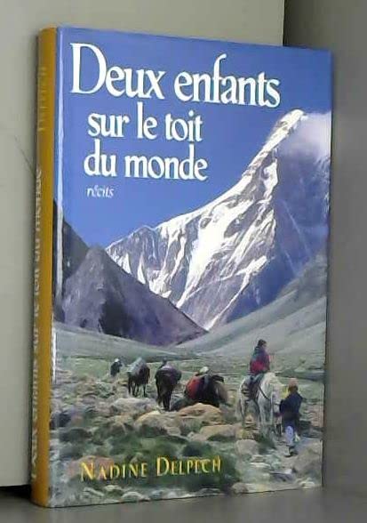 Deux enfants sur le toit du monde book