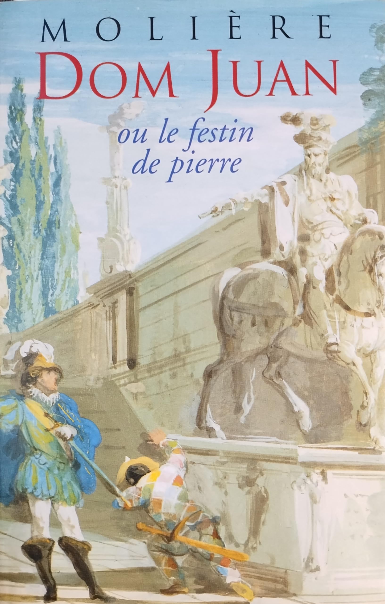 Dom Juan Ou Le Festin De Pierre - Comédie 1665 book
