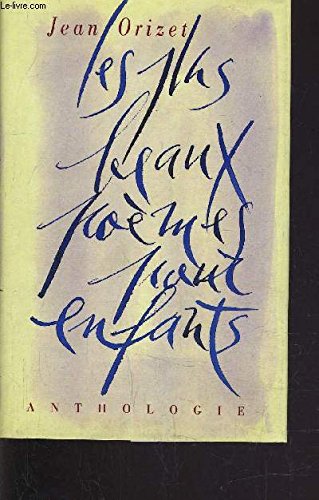 Les plus beaux poèmes pour enfants : Anthologie book