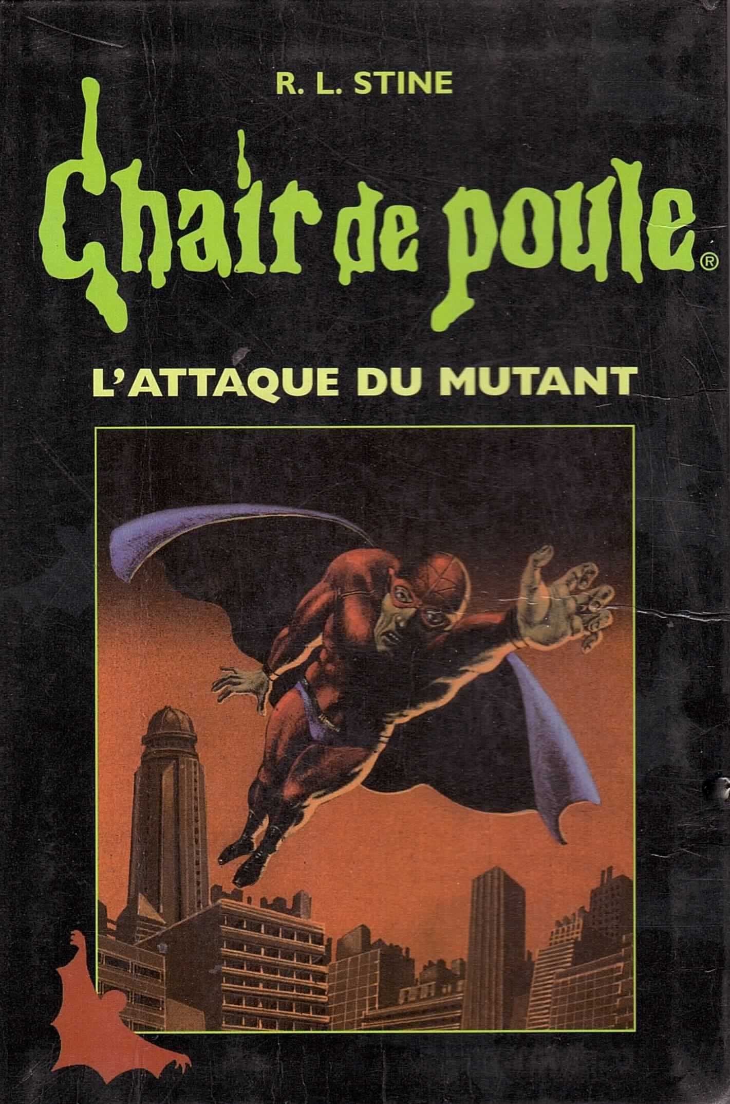 L'attaque du mutant (Chair de poule. ) Books