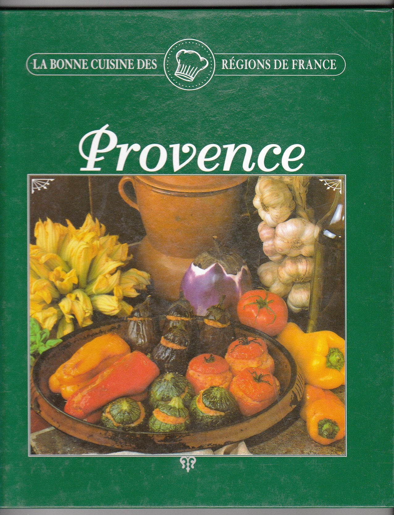 Provence (La bonne cuisine des régions de France.) Books