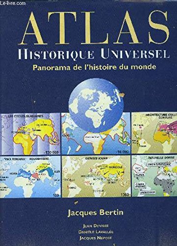 Atlas historique universel : Panorama de l'histoire du monde book
