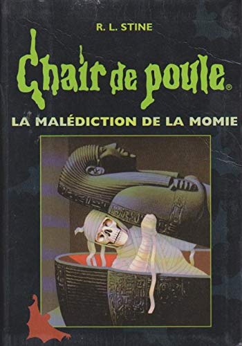 La malédiction de la momie (Chair de poule.) book