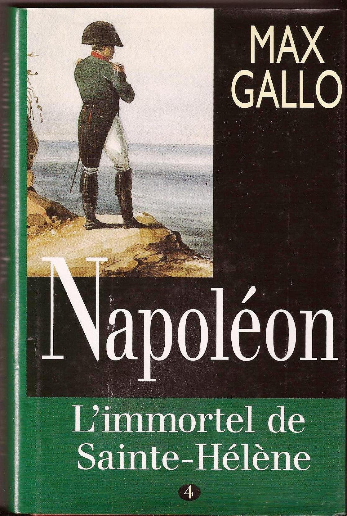 Napoléon, tome 4 : L'immortel de Sainte-Hélène book