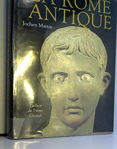 La Rome antique : Histoire et civilisations Books