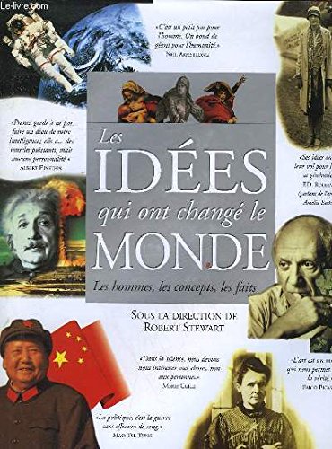 Les idées qui ont changé le monde, les hommes, les concepts, les faits. Books