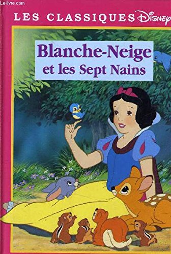 Blanche-Neige et les sept nains (Les classiques Disney.) Books