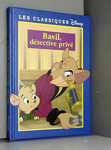 Basil, détective privé (Les classiques Disney.) book
