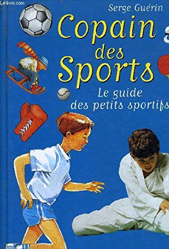 Copain des sports: Le guide des petits sportifs Books