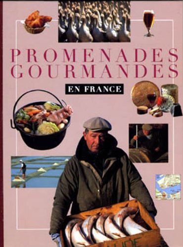 Promenades gourmandes en France Books