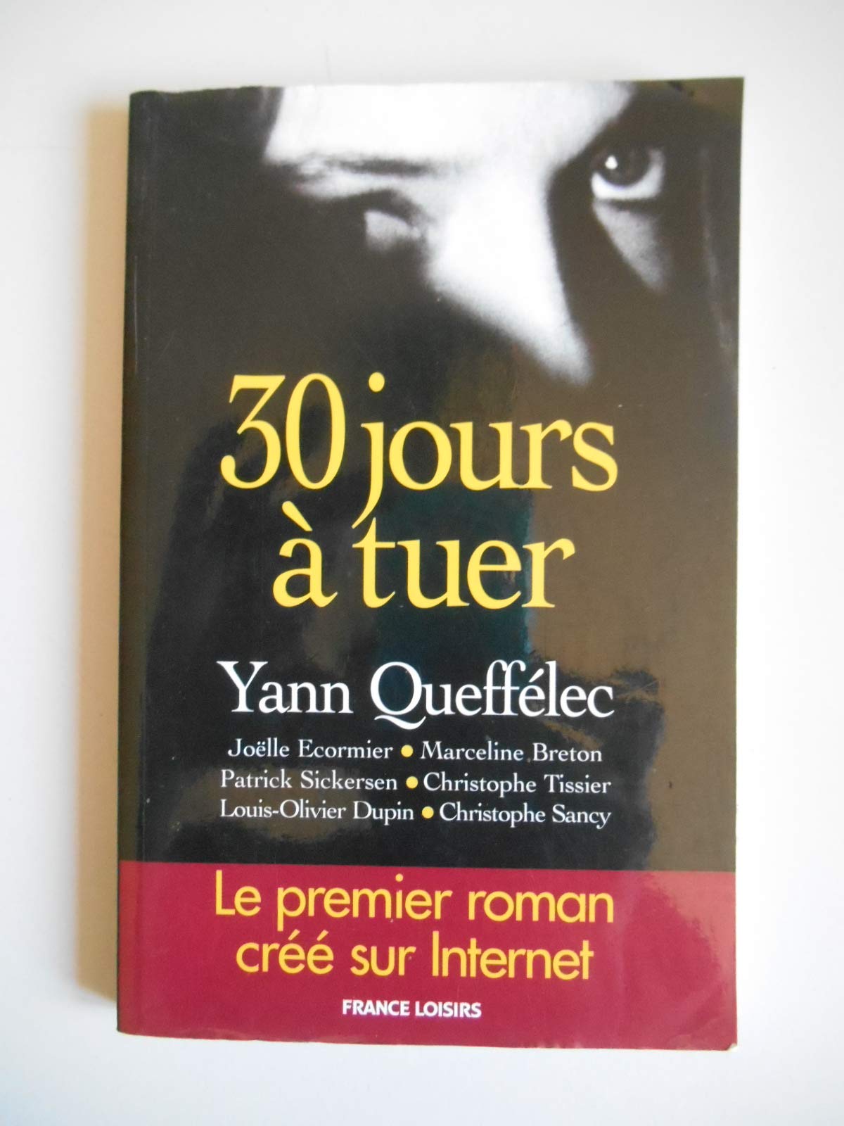 Trente jours à tuer Books
