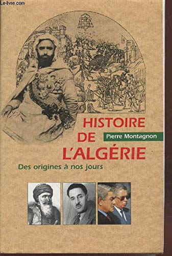 Histoire de l'Algérie : Des origines à nos jours Books