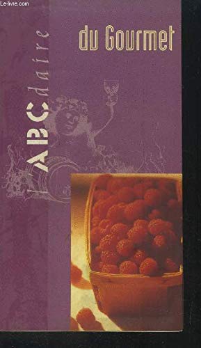 L'ABCdaire du Gourmet book