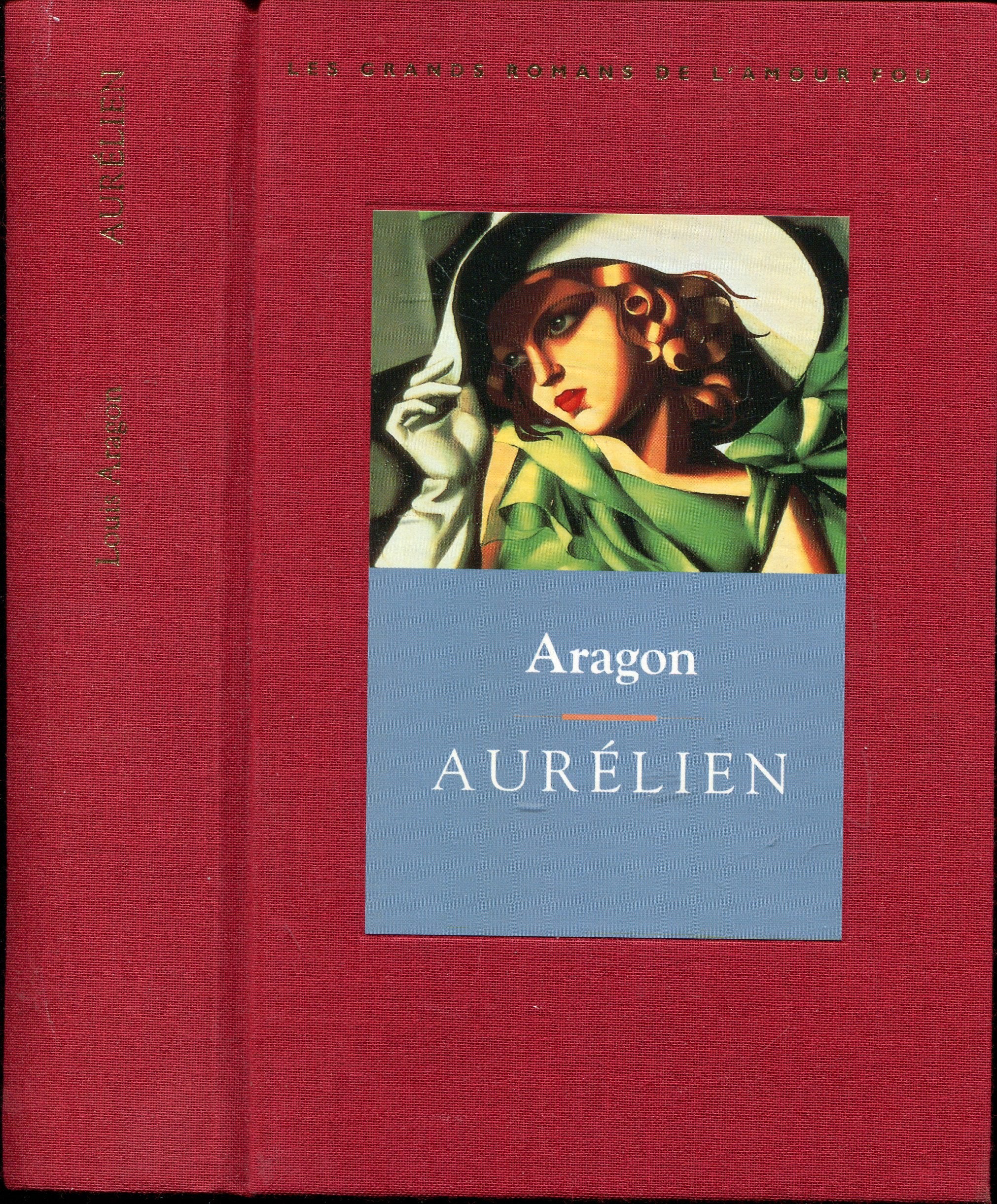 Aurélien (Les grands romans de l'amour fou) Books