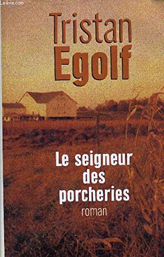 Le seigneur des porcheries Books