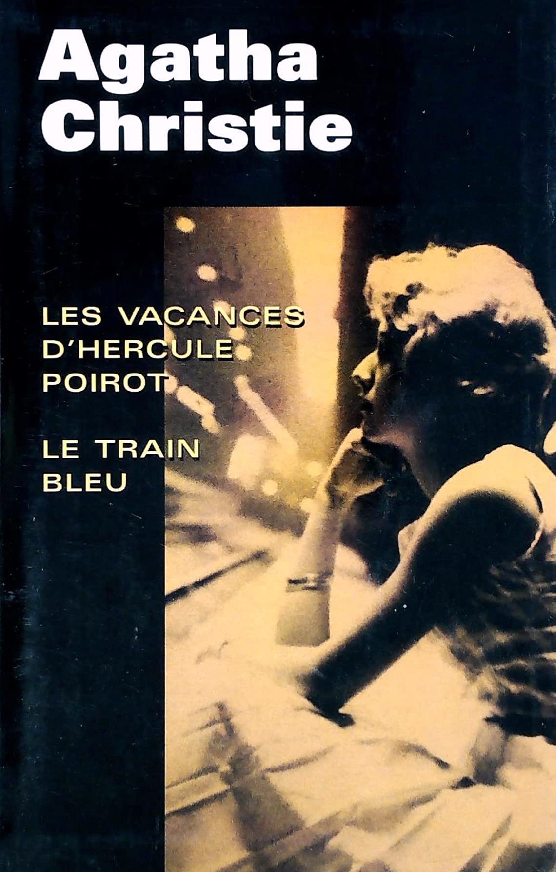 Les Vacances D'Hercule Poirot Le Train Bleu Books