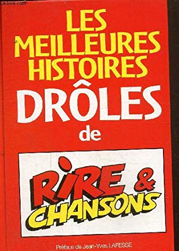 Les meilleures histoires drôles de Rire et chansons book