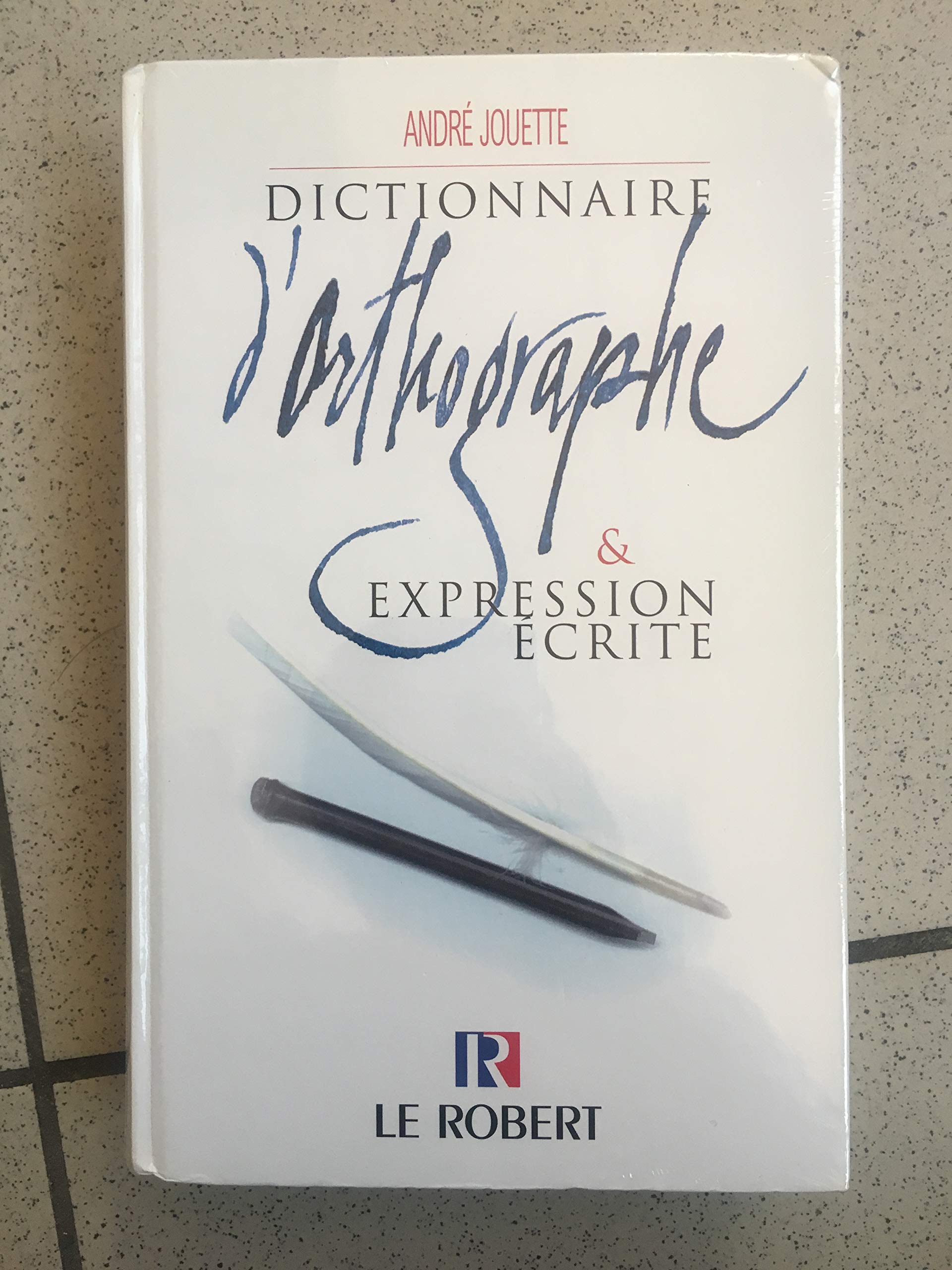 Dictionnaire d'orthographe et expression écrite Books