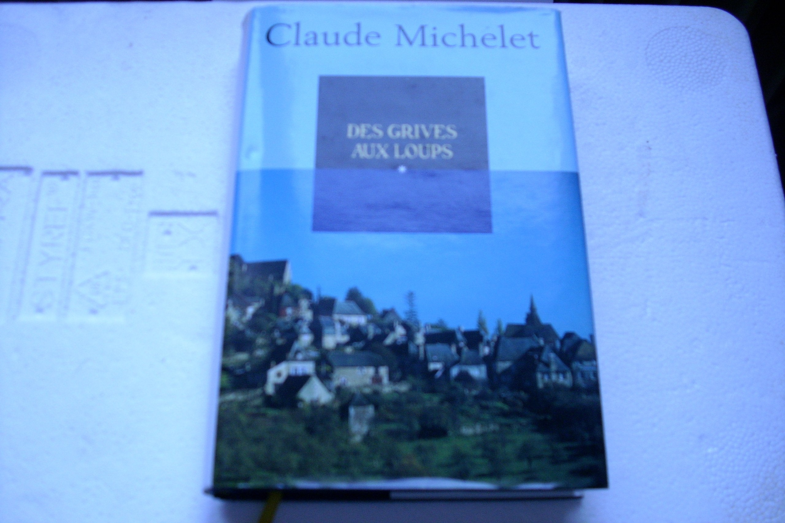 Des grives et des loups T1 book