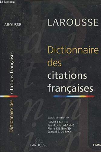 Larousse Dictionnaire des citations françaises book
