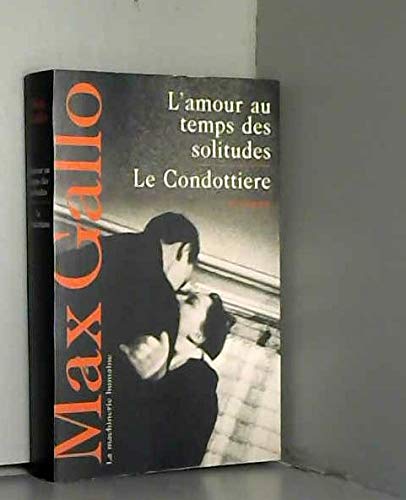 L'amour au temps des solitudes book