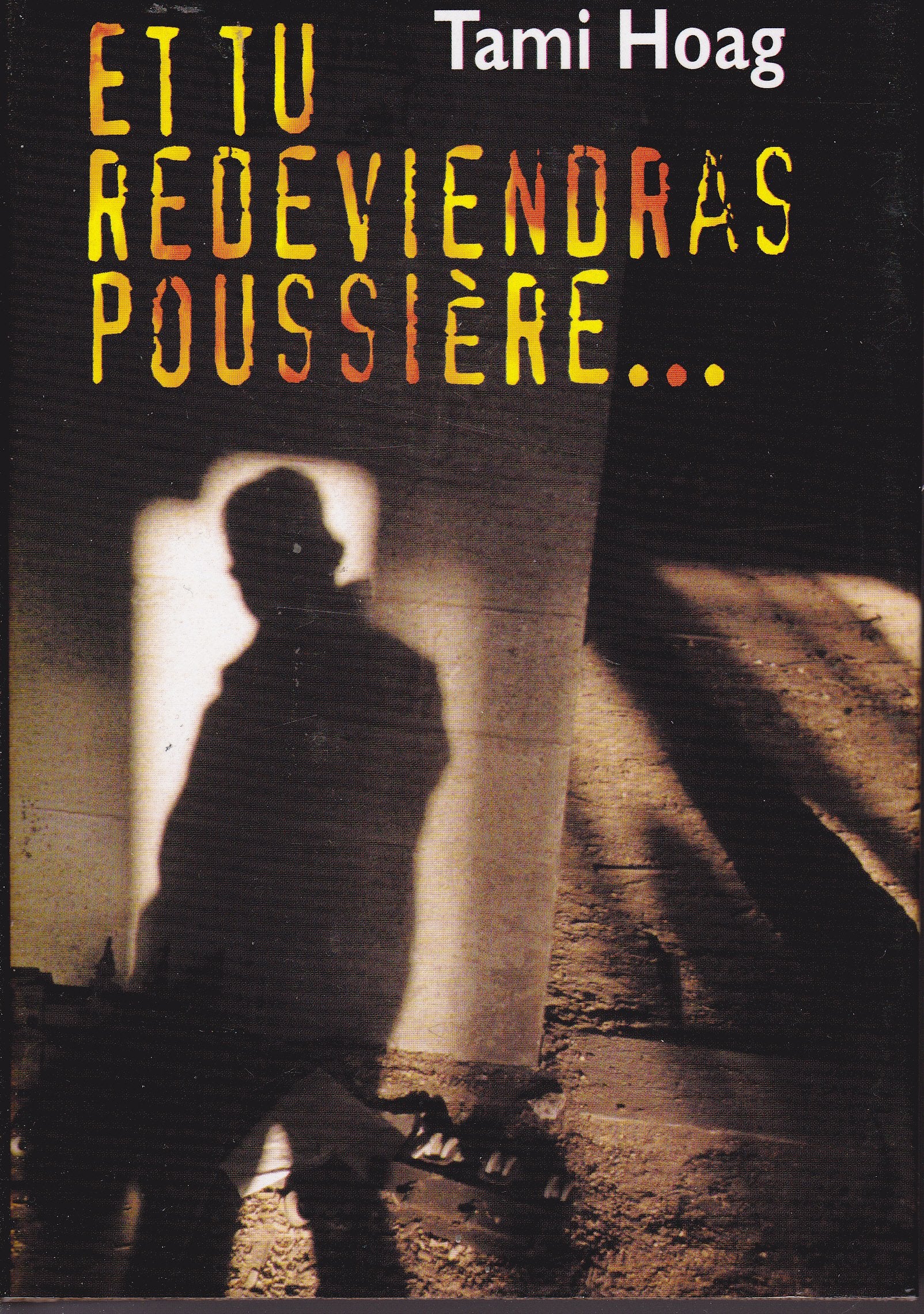 Et tu redeviendras poussière¿ Books
