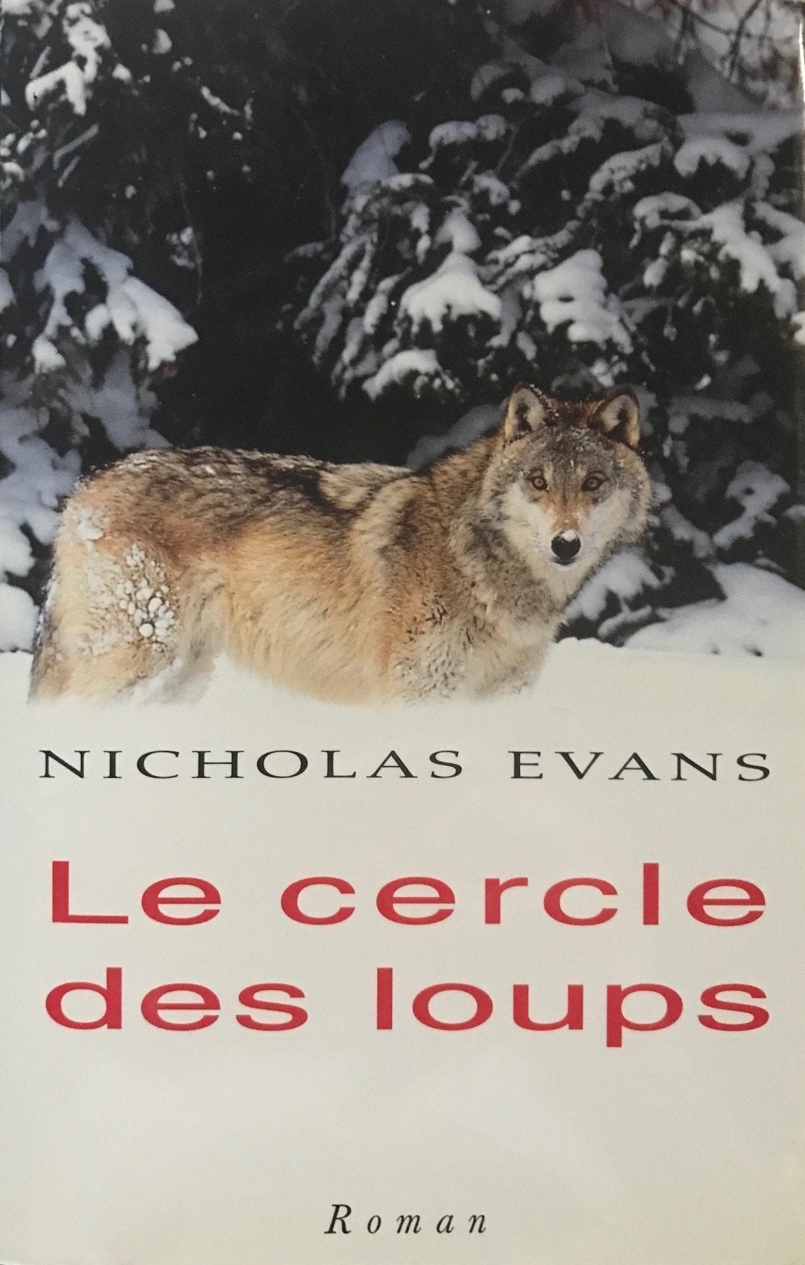 Le cercle des loups. roman traduit de l'anglais. Books