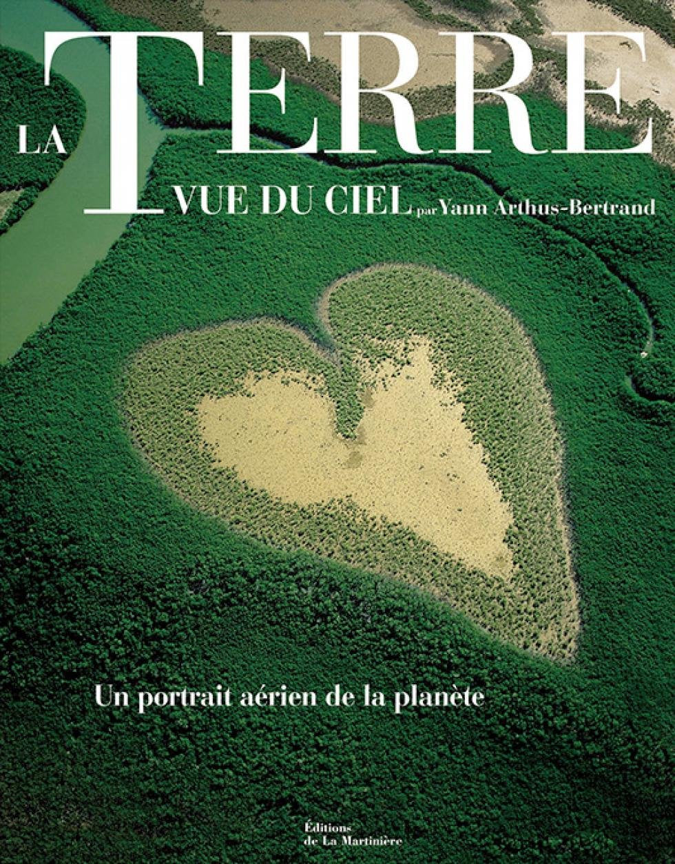 La terre vue du ciel. Un portrait de la planète en l'an 2000 Books