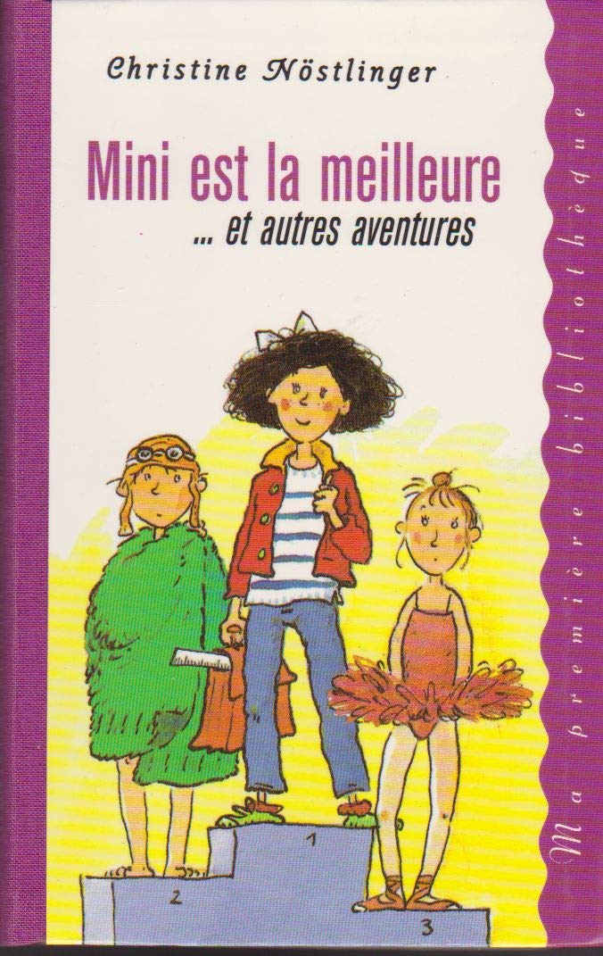 Mini est la meilleure et autres aventures book