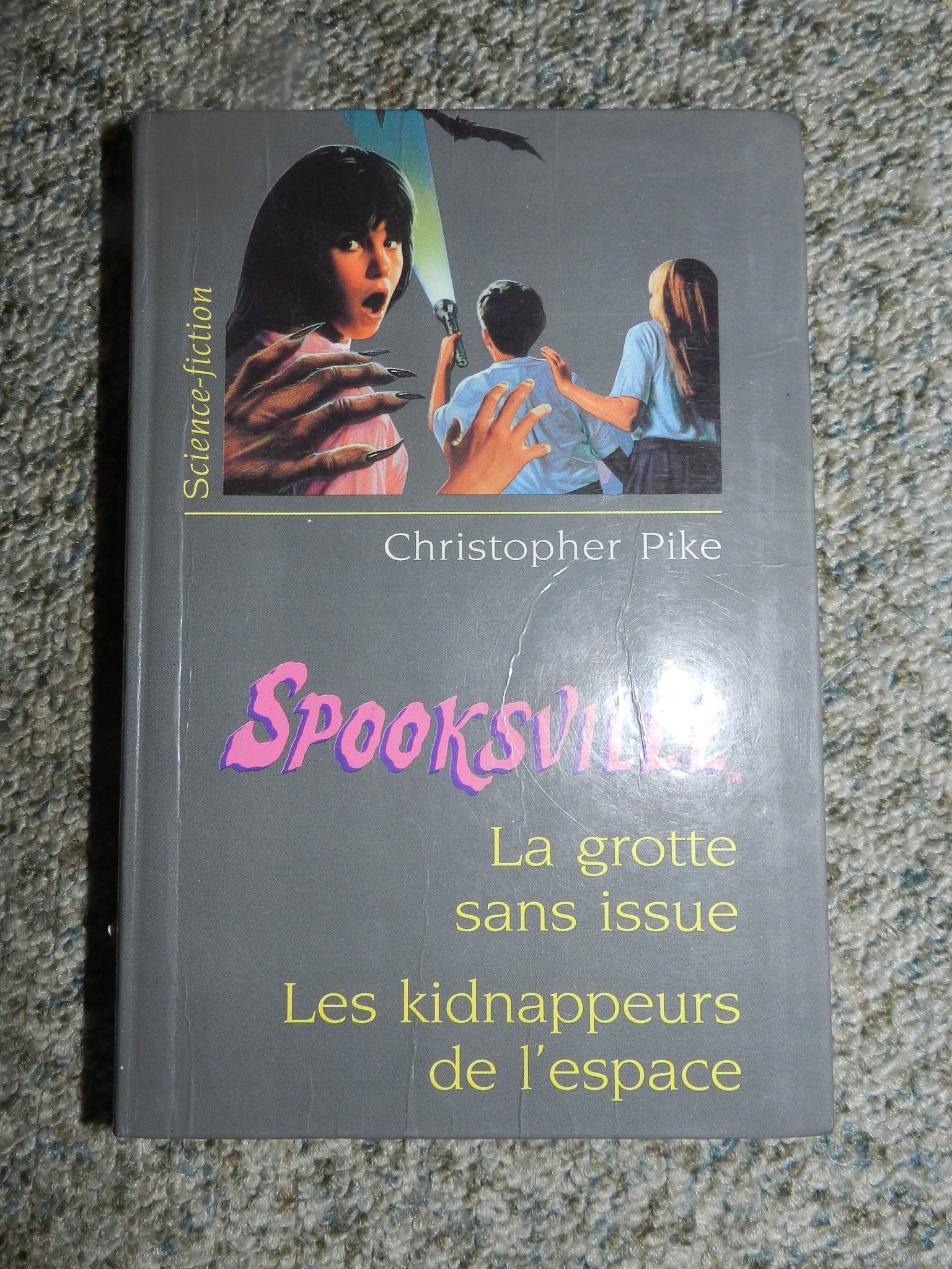La grotte sans issue Les kidnappeurs de l'espace (Spooksville.) Books