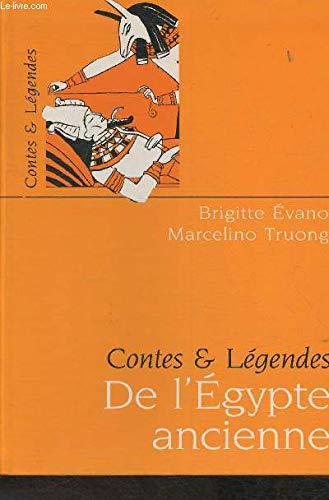 Contes et légendes de l'Égypte ancienne Books