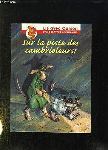 SUR LA PISTE DES CAMBRIOLEURS. book