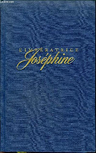 L'impératrice Joséphine : 1763-1814 Books