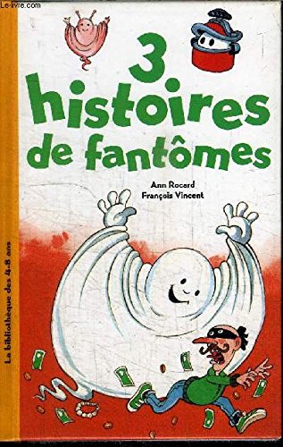 3 HISTOIRES DE FANTOMES book