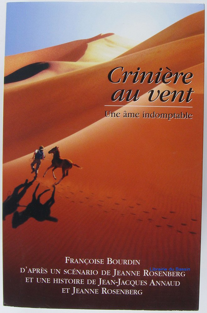 Criniere au vent: Une ame indomptable Books