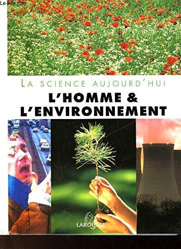 L'homme et l'environnement (La science aujourd'hui) book