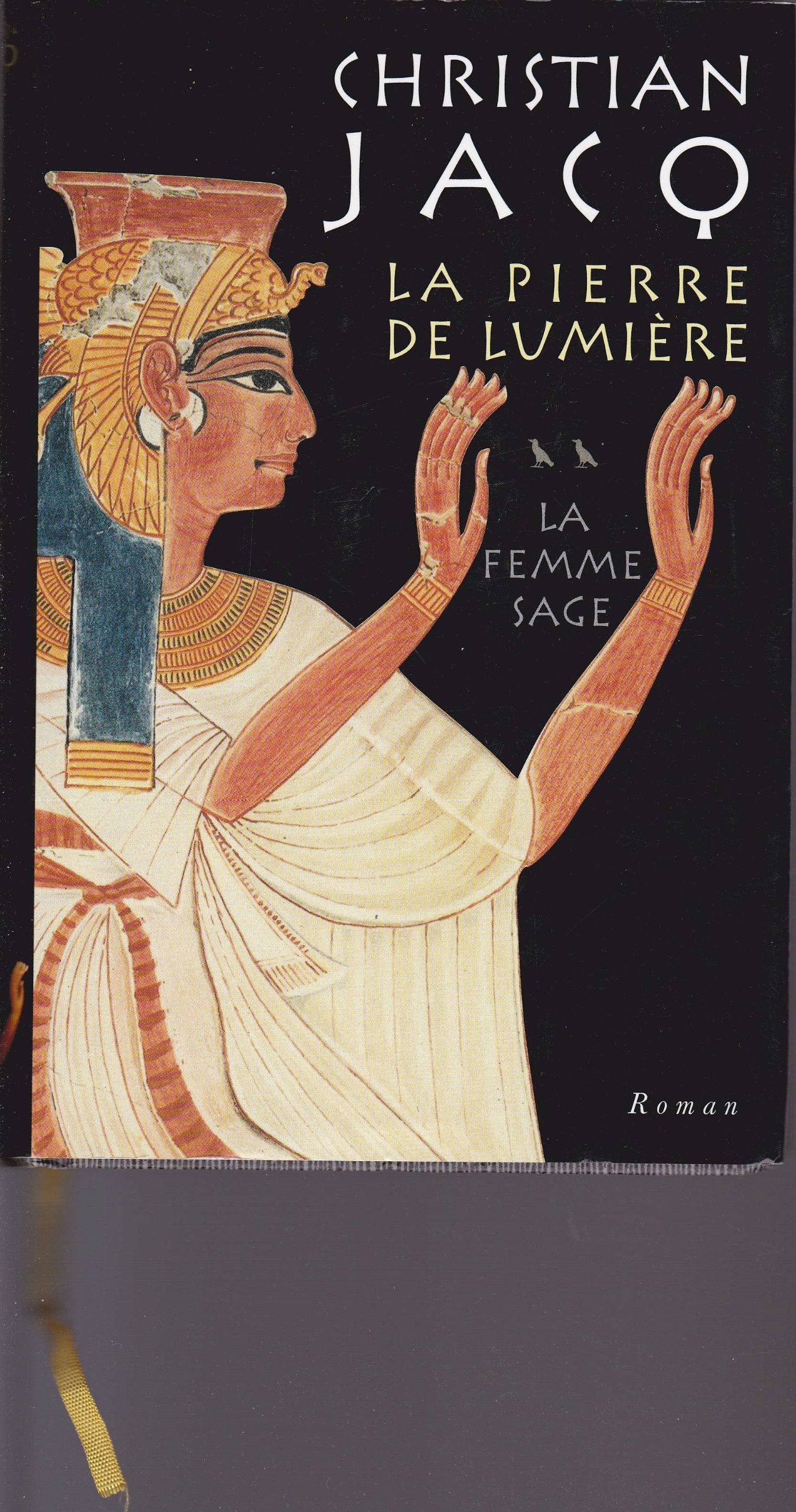 La Pierre De Lumière, La Femme Sage Books