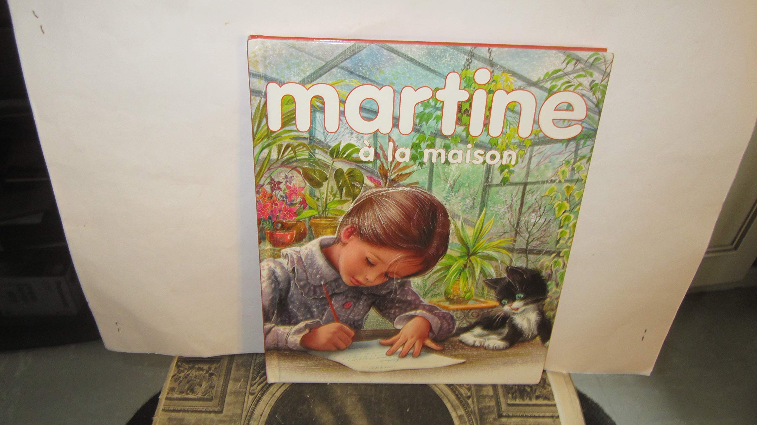 Martine a la maison (Martine est malade,fait la cuisine,petite maman) book