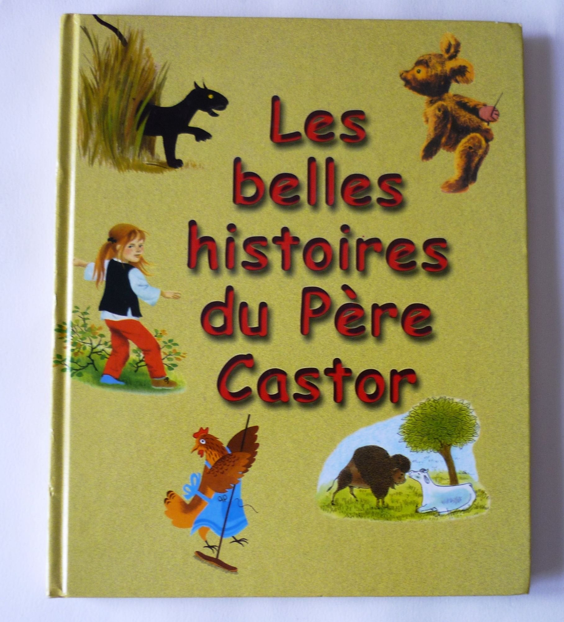 Les belles histoires du Père Castor Books