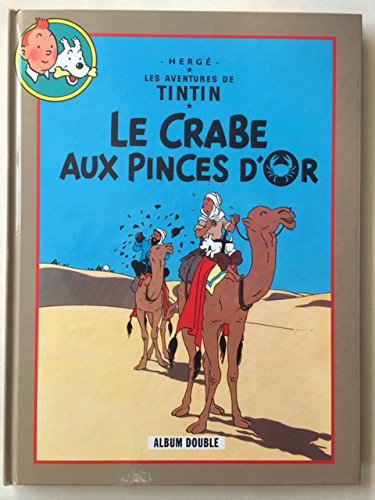 Tintin - Album Double: Le crabe aux pinces d'or + Tintin au pays de l'or noir Books