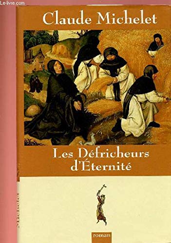 l'Irresolu; Le Vol Des Aigles; Les Defricheurs D'eternite; Solstice D'hiver Books