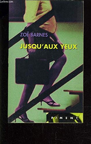 Jusqu'aux yeux book