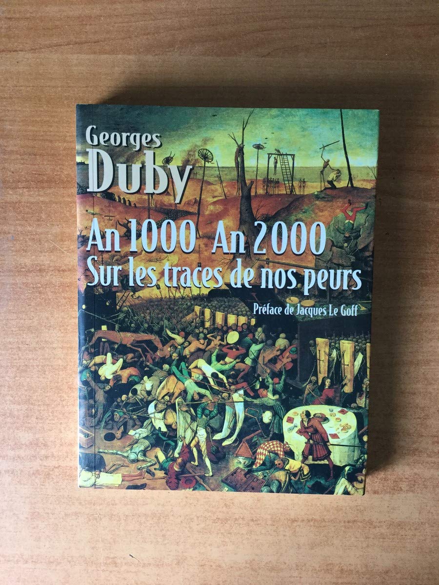 An 1000 an 2000, sur les traces de nos peurs book