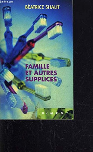Famille et autres supplices (Piment) book