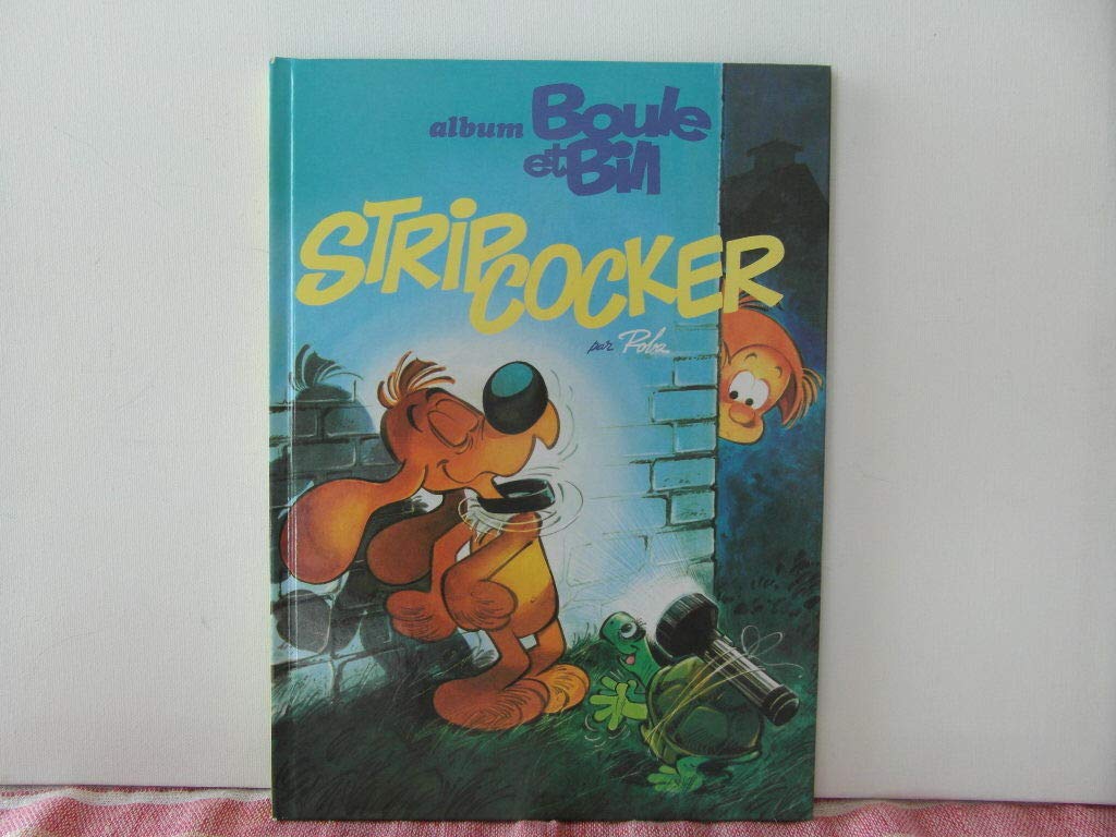 ALBUM BOULE ET BILL N°20. STRIP COCKER. book