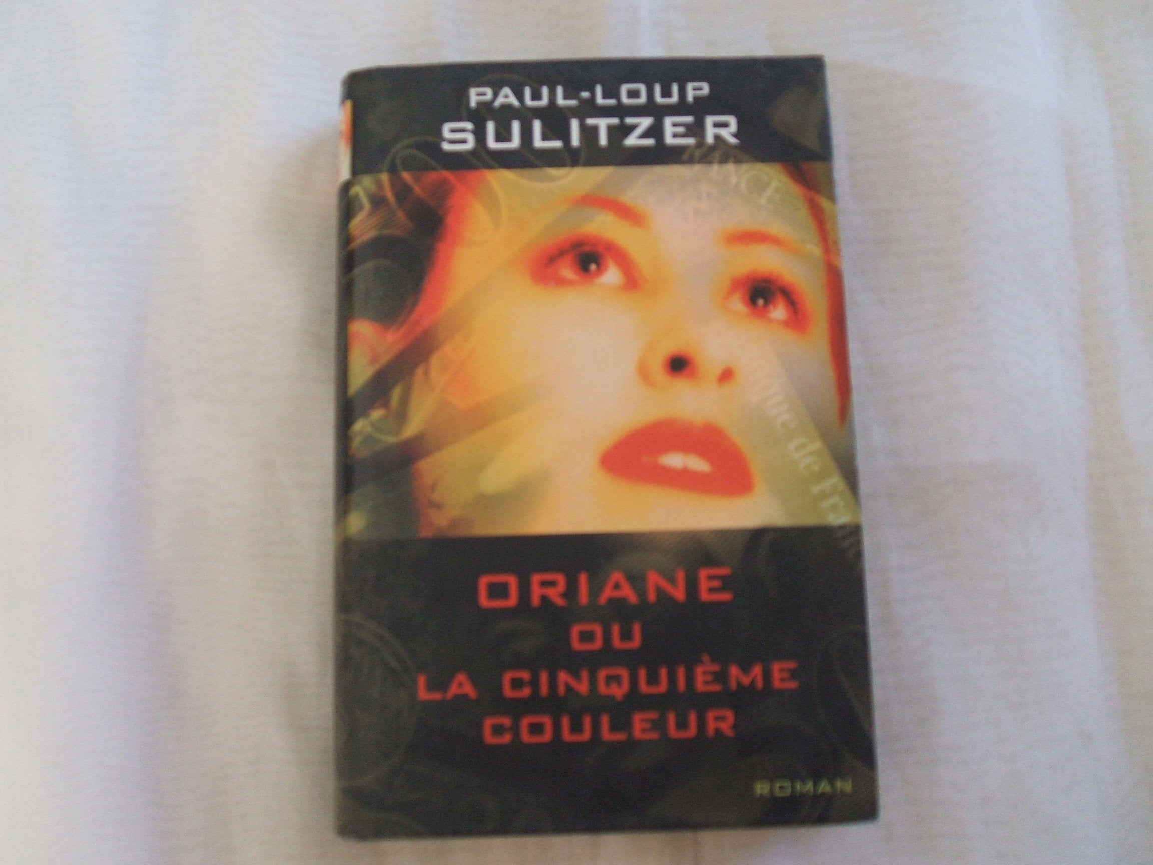 Oriane ou La cinquième couleur book